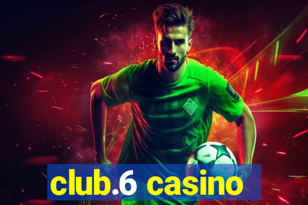 club.6 casino