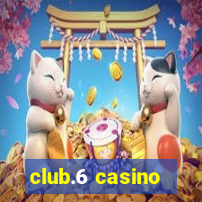 club.6 casino