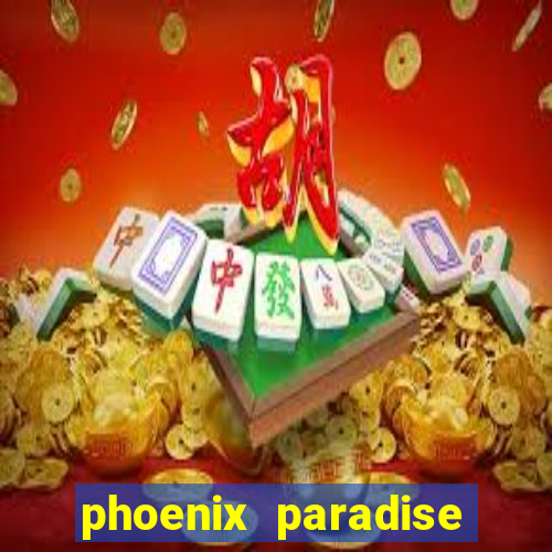 phoenix paradise slot online