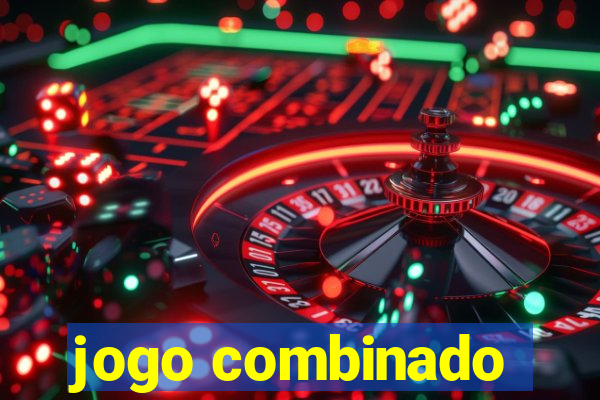 jogo combinado