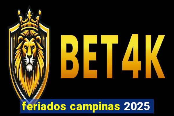 feriados campinas 2025