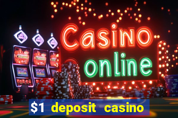 $1 deposit casino nz 2022