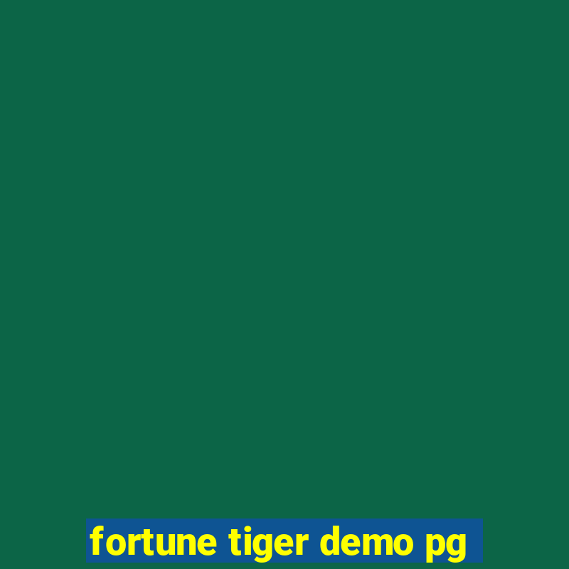 fortune tiger demo pg