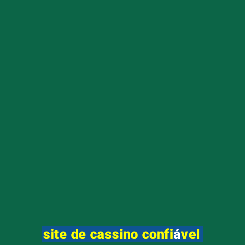 site de cassino confiável