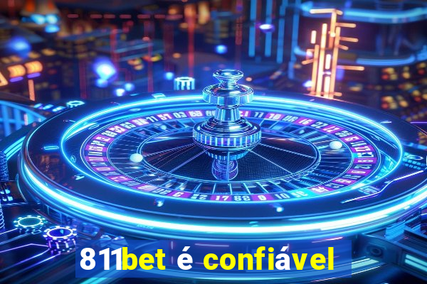 811bet é confiável