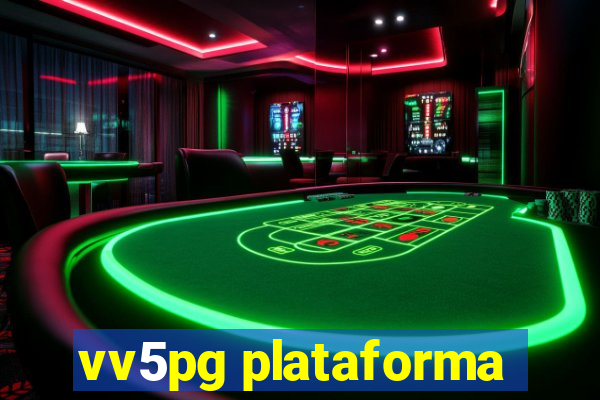 vv5pg plataforma