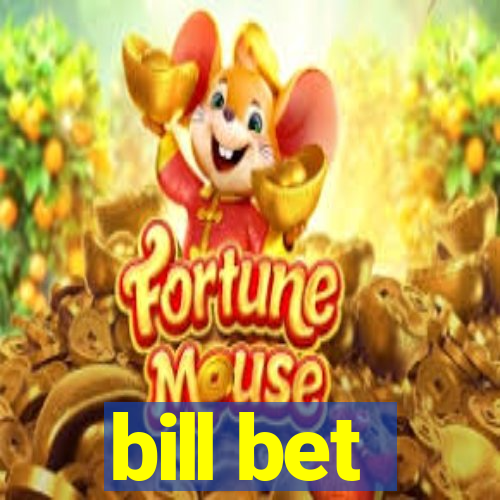 bill bet