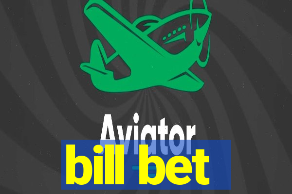 bill bet