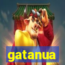 gatanua