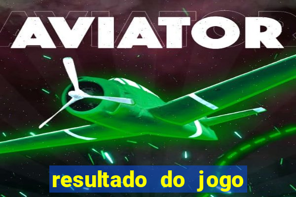 resultado do jogo do bicho da poderosa do vale