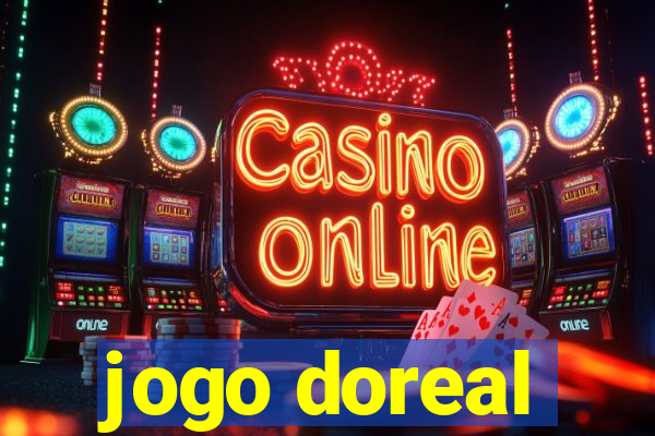 jogo doreal