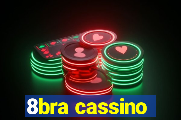 8bra cassino