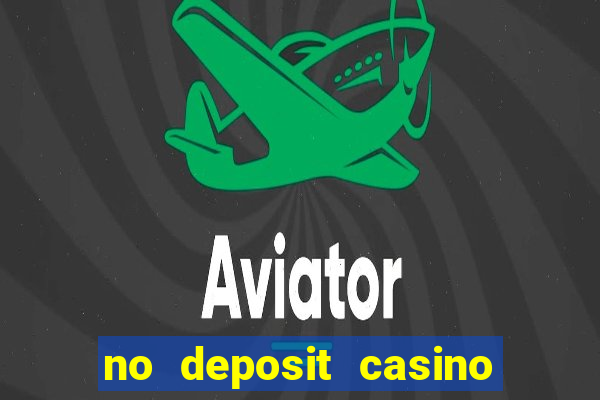 no deposit casino promo codes