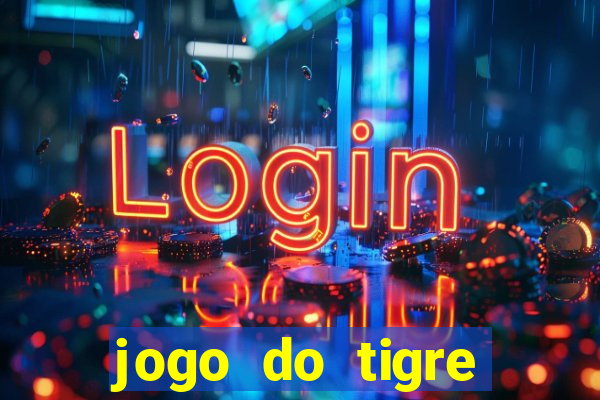 jogo do tigre ganha mesmo