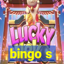 bingo s