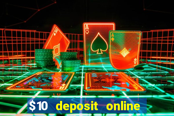 $10 deposit online casino nz