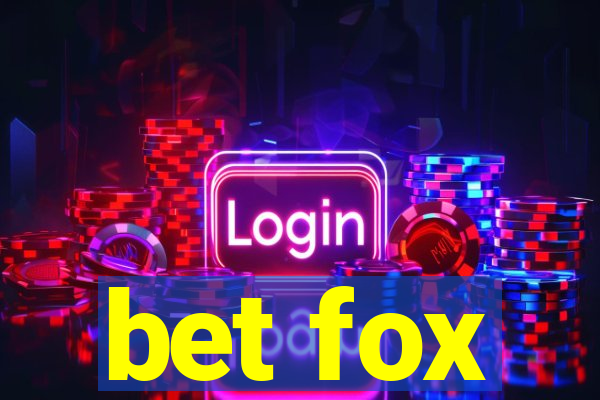 bet fox