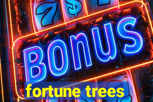 fortune trees