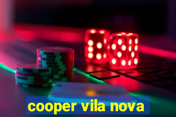 cooper vila nova