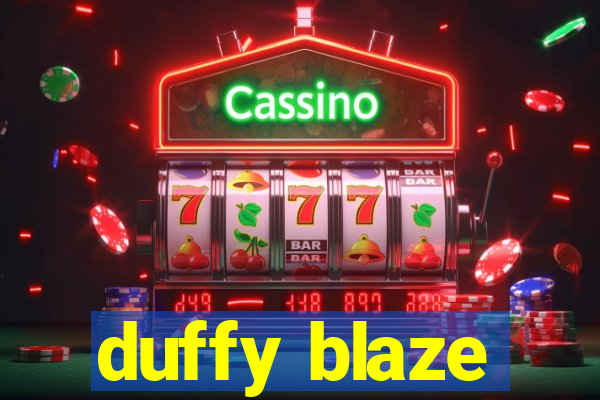 duffy blaze