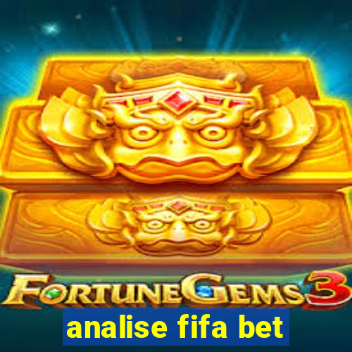 analise fifa bet