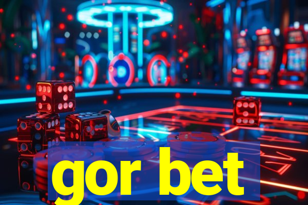 gor bet