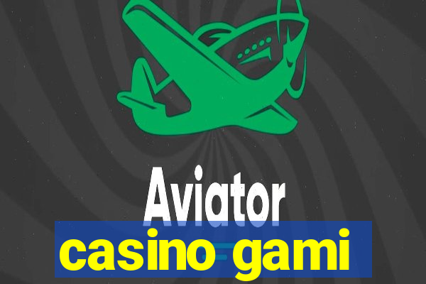 casino gami