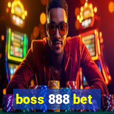 boss 888 bet