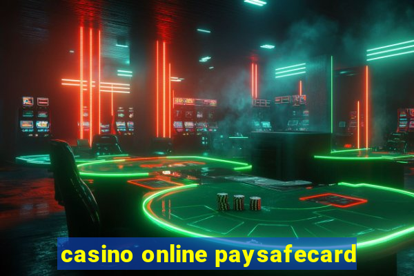 casino online paysafecard