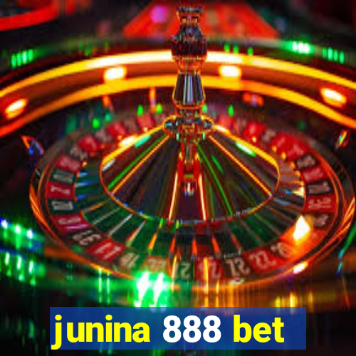 junina 888 bet