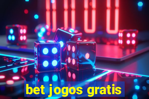 bet jogos gratis