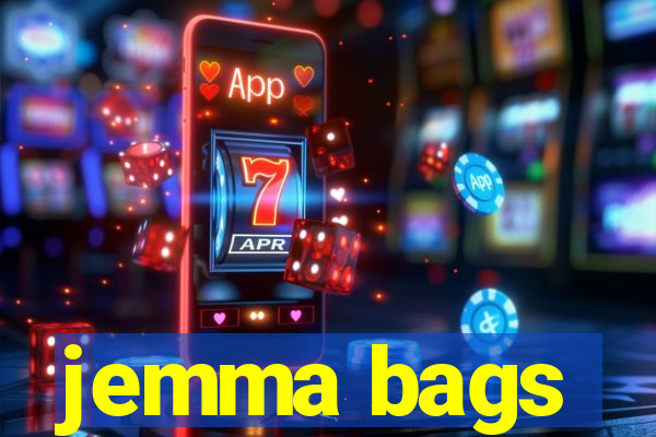 jemma bags