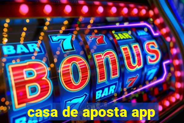 casa de aposta app