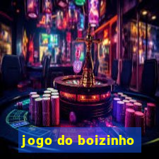 jogo do boizinho