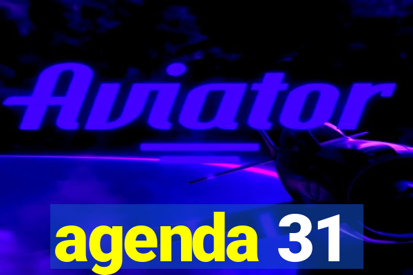 agenda 31