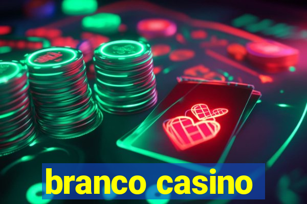 branco casino