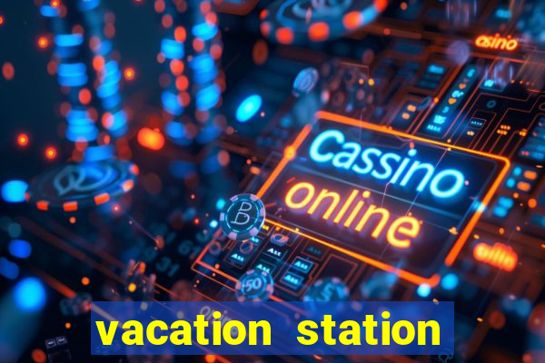 vacation station deluxe slot