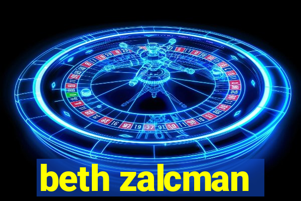 beth zalcman