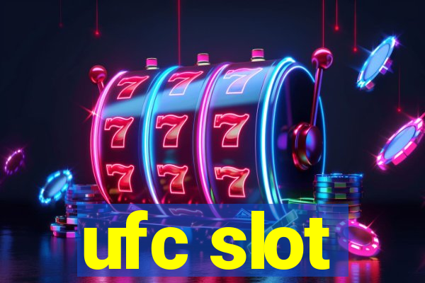 ufc slot