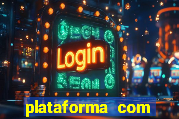 plataforma com bonus no cadastro sem deposito