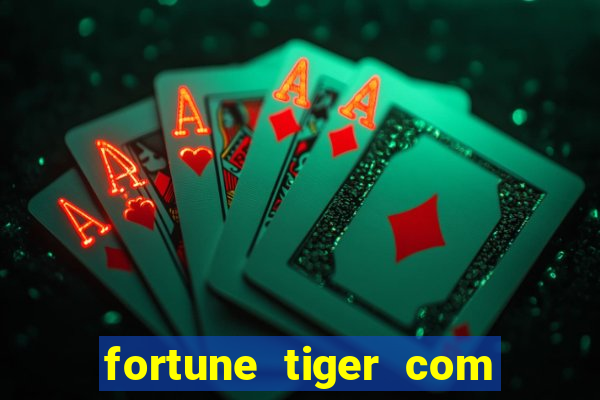 fortune tiger com deposito de 1 real