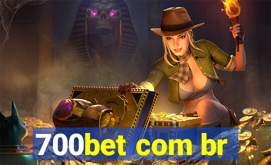 700bet com br