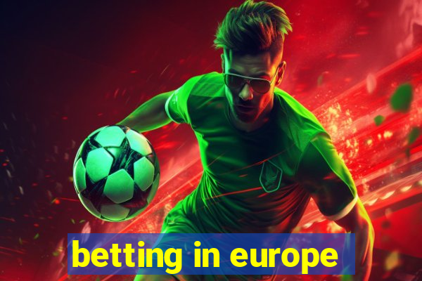 betting in europe