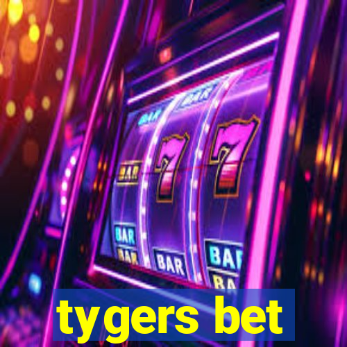 tygers bet