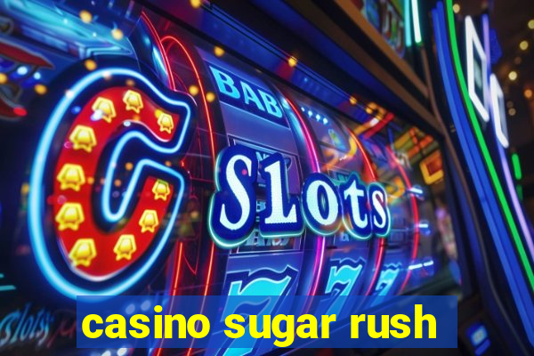 casino sugar rush