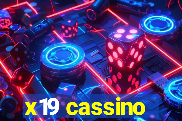 x19 cassino