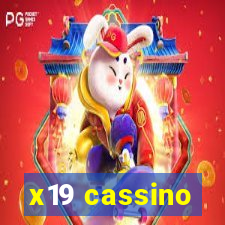 x19 cassino