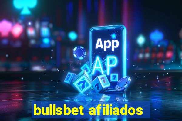 bullsbet afiliados