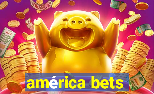 américa bets