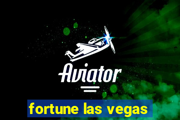 fortune las vegas